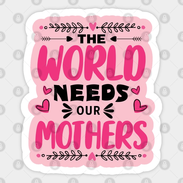 Last-Minute Mother's Day Gift - Inspirational Mother's Day Saying - Gift Idea for Mother's Day From Daughter Sticker by KAVA-X